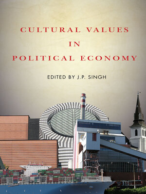 cover image of Cultural Values in Political Economy